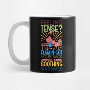 Flamingo is Massage Therapist Mug